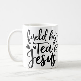 Mug Powered by Tea and Jesus
