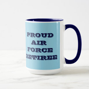 Mug Proud Air Force Retiree