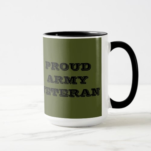 Mug Proud Army Veteran