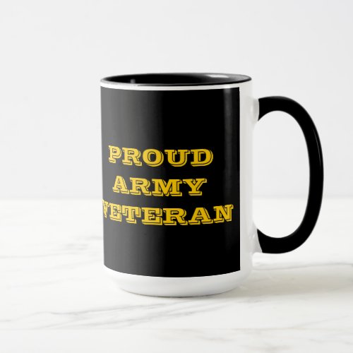 Mug Proud Army Veteran