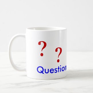 Mug - Question Everything!