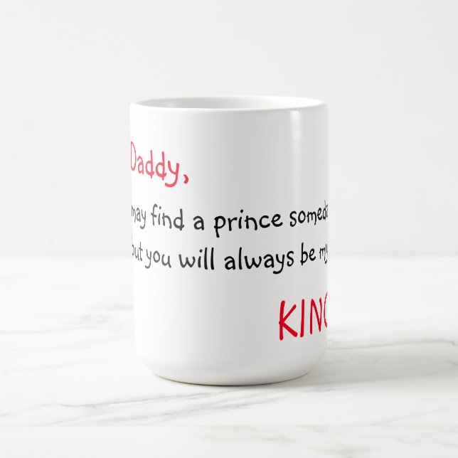 Mug/Quote-"Dear Daddy" Coffee Mug (Center)