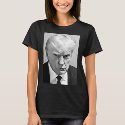 Mug Shot _ Donald Trump Mug Shot  T_Shirt