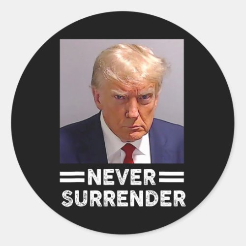 Mug Shot Never Surrender Trump Vote 2024  Classic Round Sticker