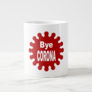 Mug Specialty  Jumbo blanche Design Bye CORONA