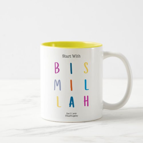 Mug _ Start with Bismillah _ 11 oz