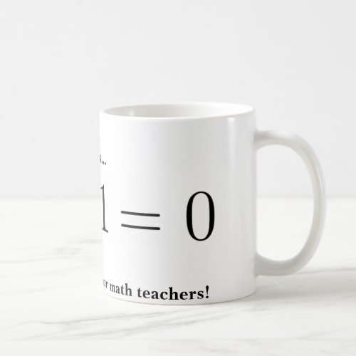 Mug Thank your math teacher Coffee Mug
