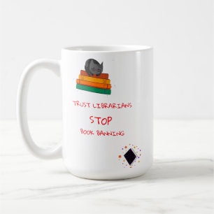 Mug with a message to protect Librarians and books