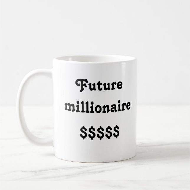 Mug with "Future millionaire" Text (Left)