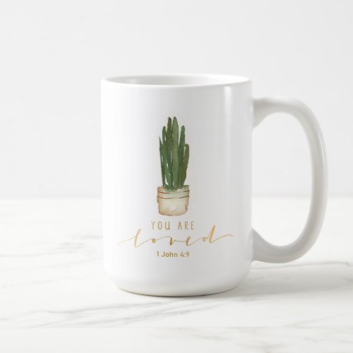 Mug You are loved Scripture encouragement Coffee Mug