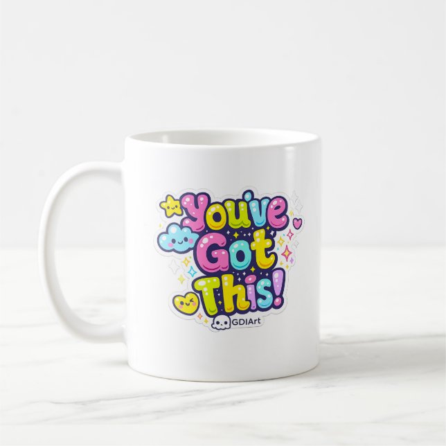 MUG - You've Got This (Left)