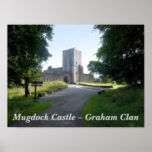 Mugdock Castle – Graham Clan Poster