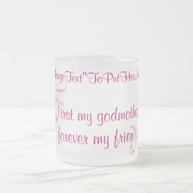 mugElegance_First My Godmother Frosted Glass Coffee Mug (Center)