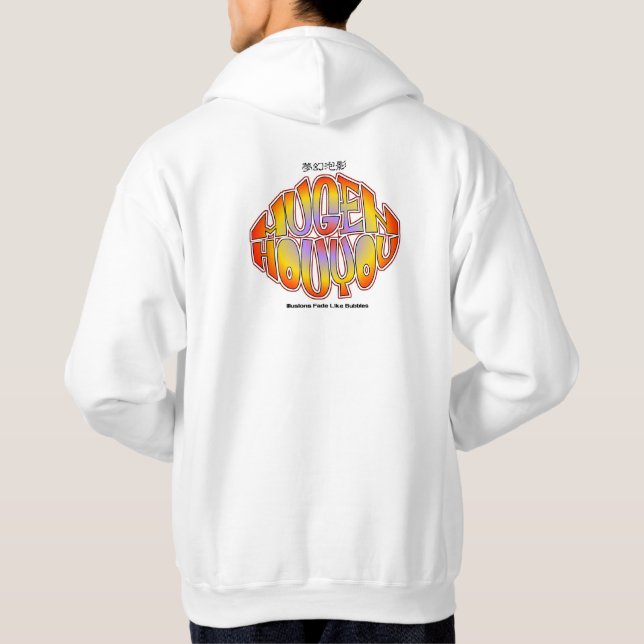 MUGEN HOUYOU – Illusions Fade Like Bubbles Hoodie (Back)