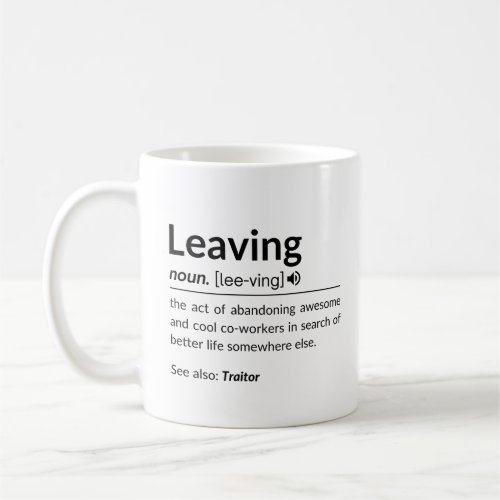 Mugfunny coworker leaving coffee mug