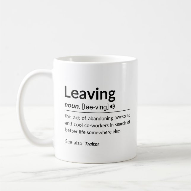 Mugfunny coworker leaving coffee mug (Left)
