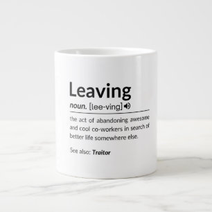 Mugfunny coworker leaving giant coffee mug
