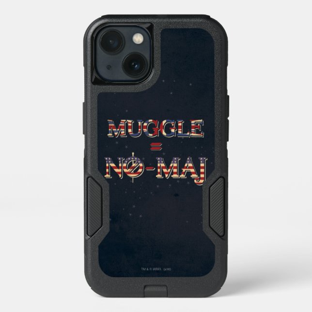 MUGGLE™ = NO-MAJ™ OTTERBOX iPhone CASE (Back)