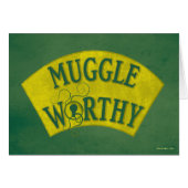 MUGGLE WORTHY™ (Front Horizontal)