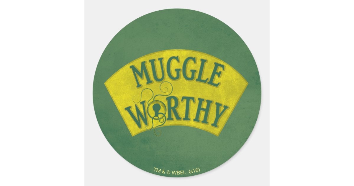 MUGGLE WORTHY™ CLASSIC ROUND STICKER | Zazzle