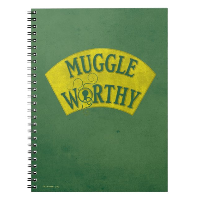 MUGGLE WORTHY™ NOTEBOOK (Front)