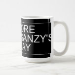      Five More  Days To SANZY's      birthday  Mugs and Steins