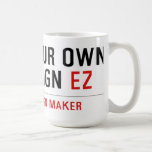 make your own street sign  Mugs and Steins