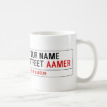 Your Name Street  Mugs (front & back)