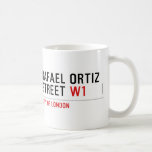 Rafael Ortiz Street  Mugs (front & back)