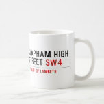 CLAPHAM HIGH STREET  Mugs (front & back)