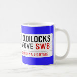 GOLDILOCKS GROVE  Mugs (front & back)