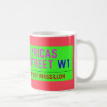 lyricas Street  Mugs (front & back)