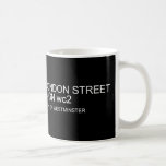 LONDON STREET SIGN  Mugs (front & back)