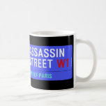 ASSASSIN Street  Mugs (front & back)
