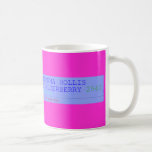 Rhianna hollis 10 elderberry  Mugs (front & back)