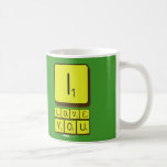 I
 LOVE
 YOU  Mugs (front & back)