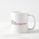 keep clam  and study for  the board exam  Mugs (front & back)
