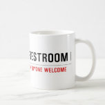 Restroom  Mugs (front & back)
