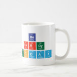 be 
 nerdy
 Today  Mugs (front & back)