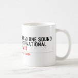 SQUAD ONE SOUND INTERNATIONAL   Mugs (front & back)