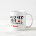 Wilderness  Street  Mugs (front & back)