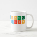 DOPEST
 DRIP
   Mugs (front & back)