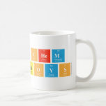 Chem
 Boys  Mugs (front & back)