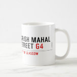 SHISH MAHAL  Street  Mugs (front & back)