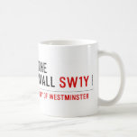 THE MALL  Mugs (front & back)