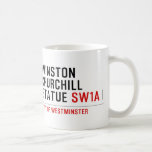 WINSTON CHURCHILL STATUE  Mugs (front & back)