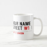 Your Name Street  Mugs (front & back)