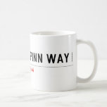 Pinn Way  Mugs (front & back)