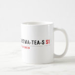 dj s'ma-tea-s  Mugs (front & back)