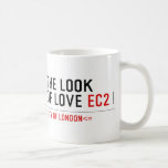 the look of love  Mugs (front & back)